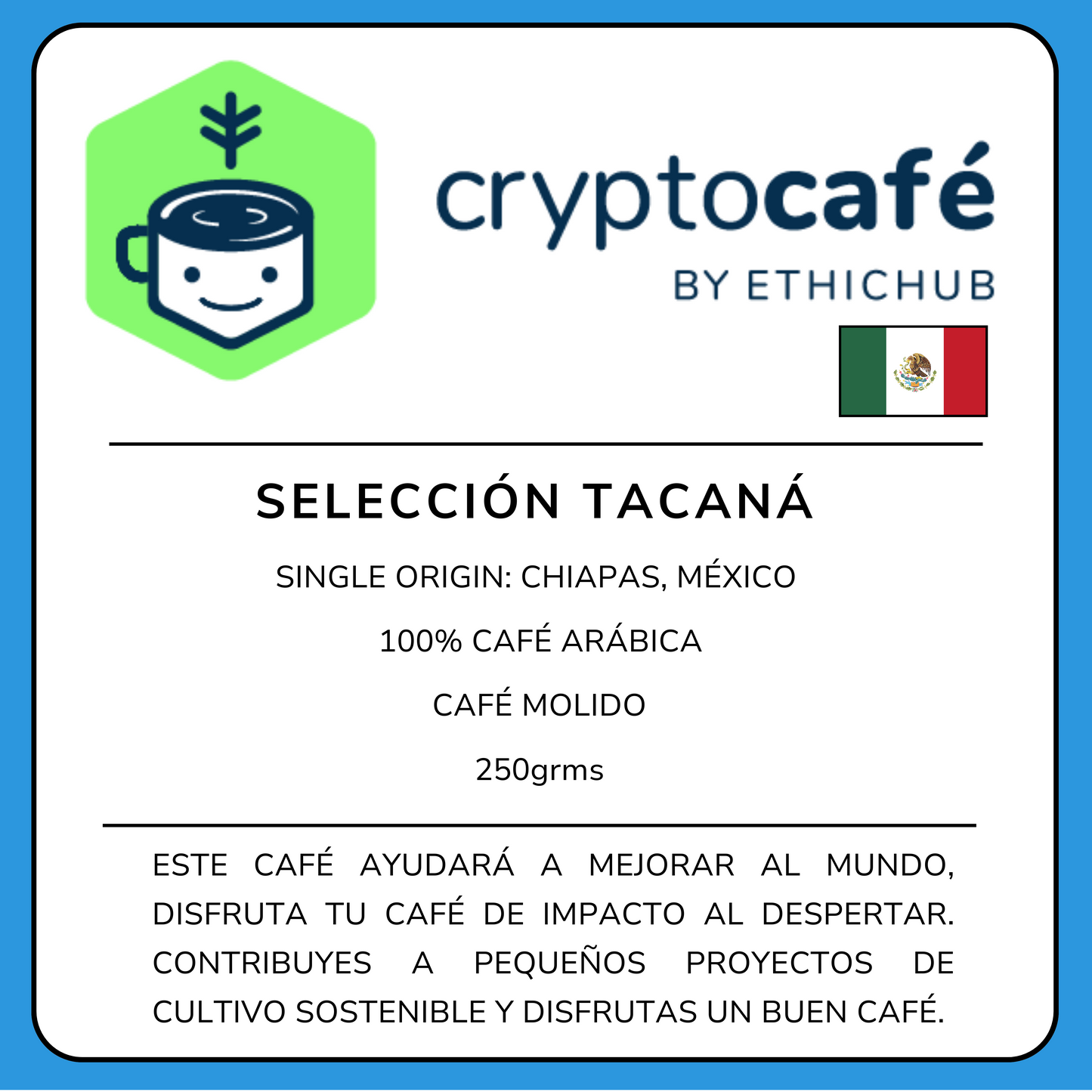 Specialty Coffee "TACANÁ SELECTION"