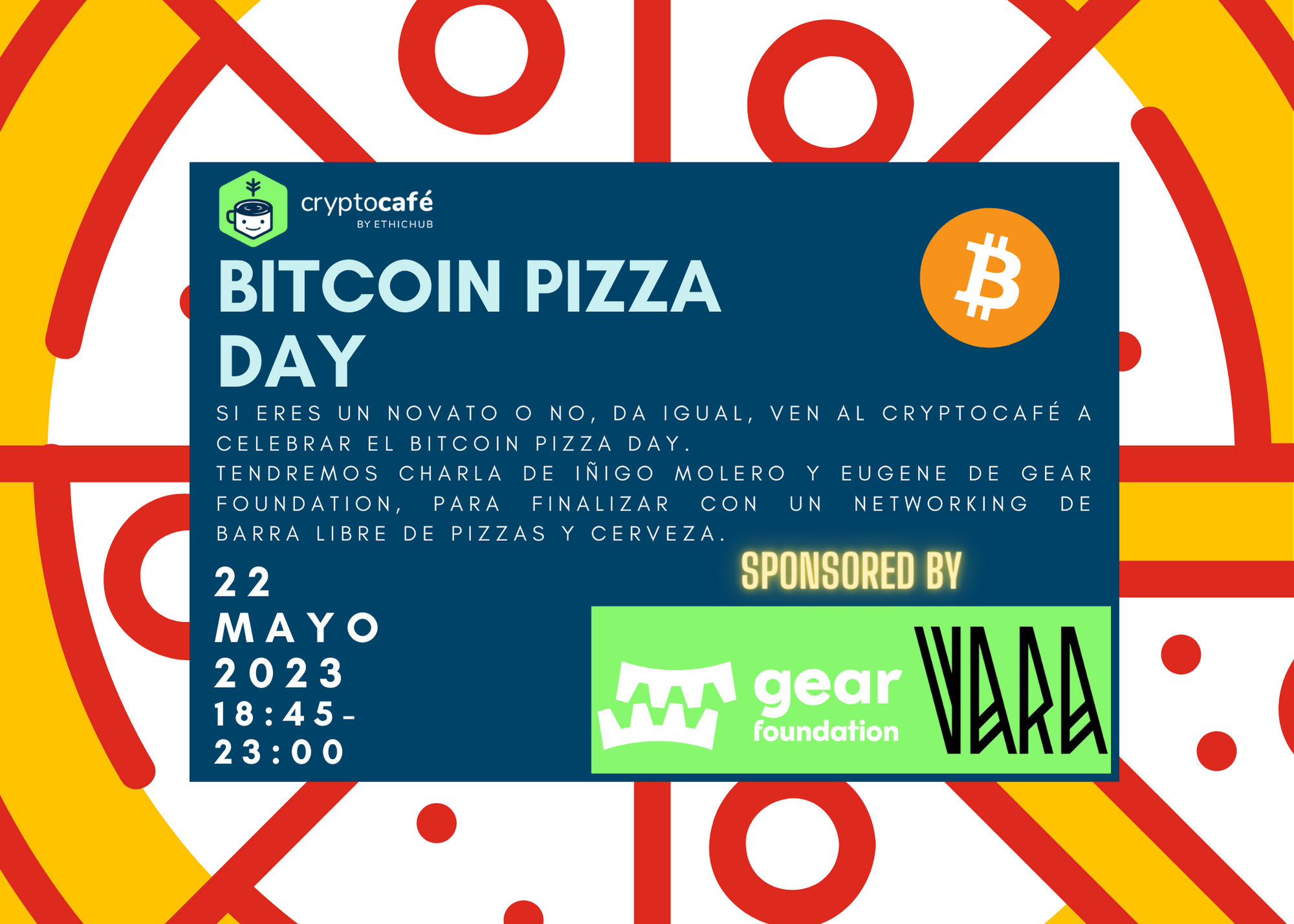 Primera edición del Bitcoin Pizza Day patrocinado por Gear Foundation y Vara