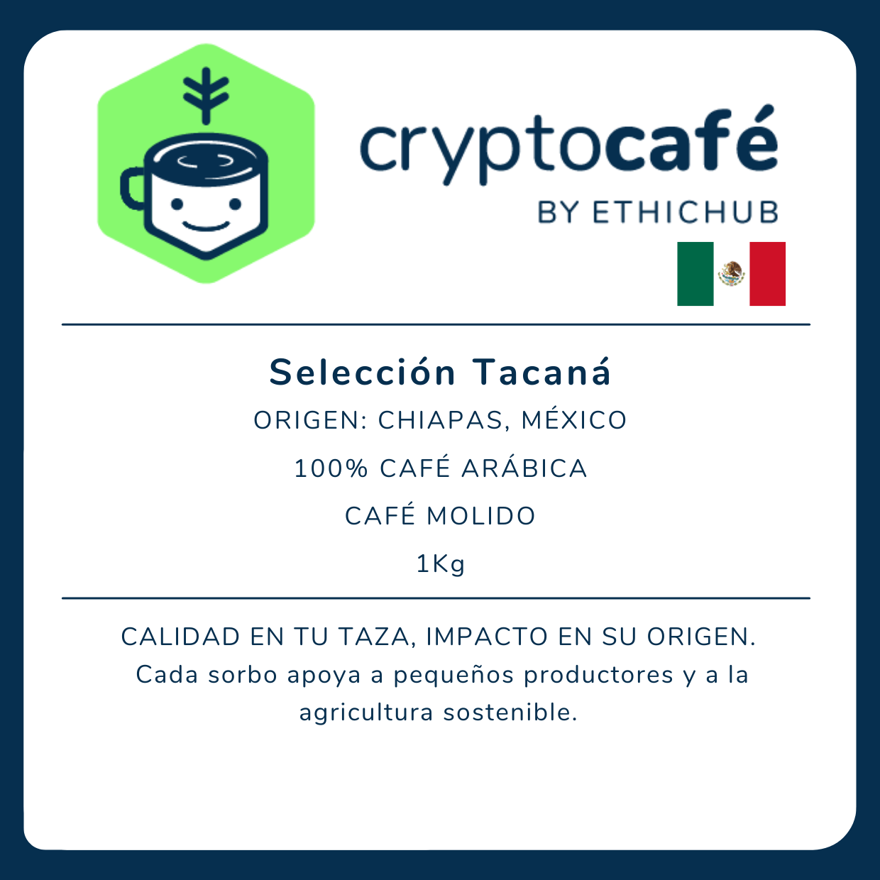 Café de Especialidad "SELECCIÓN TACANÁ" (México)