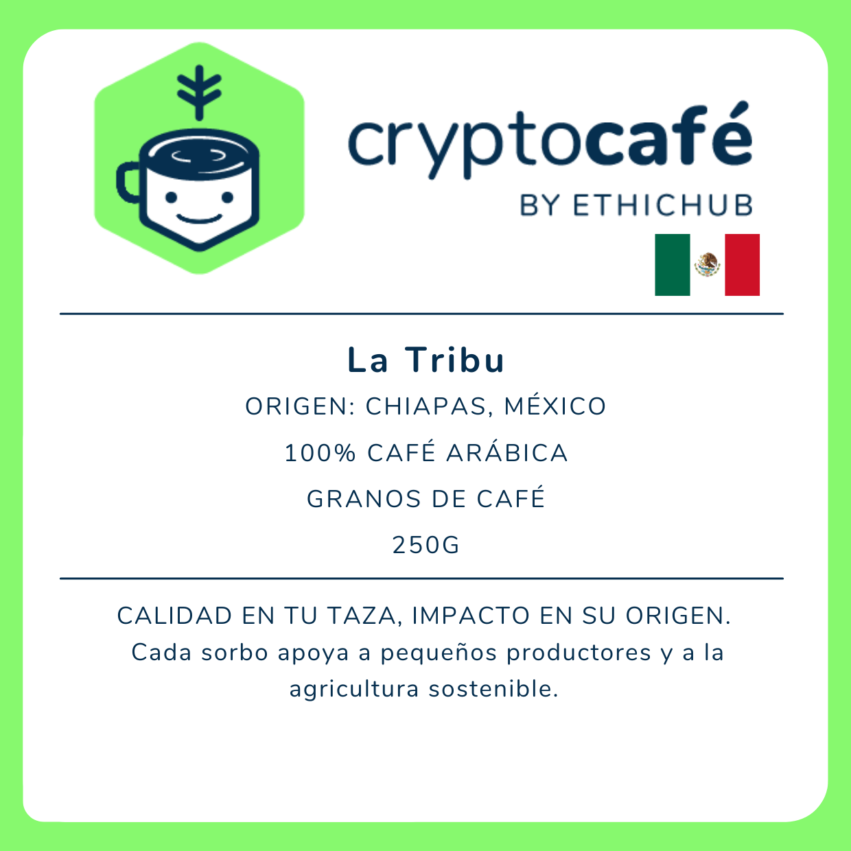 Café de Especialidad "La Tribu" (México)